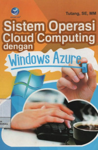 Sistem Operasi Cloud Computing dengan Windows Azure