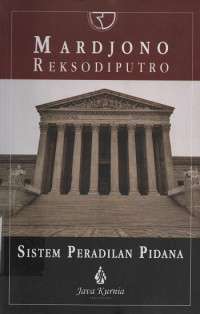 Sistem Peradilan Pidana