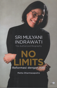 Sri Mulyani Indrawati : The Autorized Biography