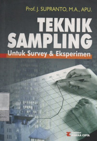 Teknik Sampling : Untuk Suvey & Eksperimen