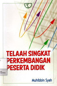 Telaah Singkat Perkembangan Peserta Didik