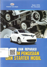 Teori Dan Reparasi SIstem Pengisian Dan Starter Mobil