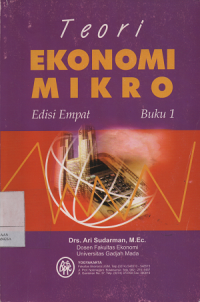 Teori Ekonomi Mikro : Edisi Empat Buku 1