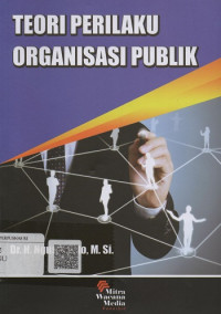 Teori Perilaku Organisasi Publik