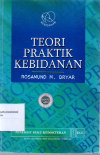 Teori Praktik Kebidanan