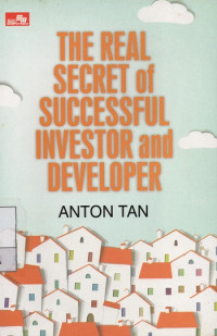 The Real Secret of Successful Investor and Developer