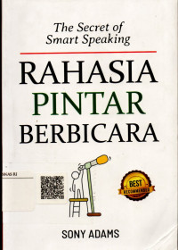 The secret of smart speaking : Rahasia Pintar Berbicara