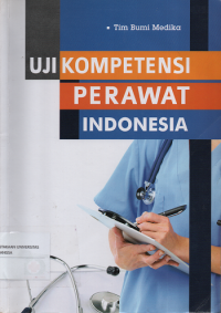 Uji Kompetensi Perawat Indonesia