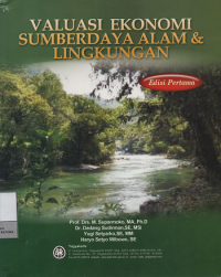 Valuasi Ekonomi Sumber Daya Alam & Lingkungan